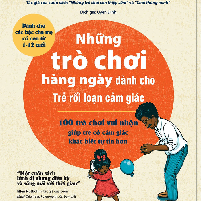 Những Trò Chơi Hàng Ngày Dành Cho Trẻ Rối Loạn Cảm Giác