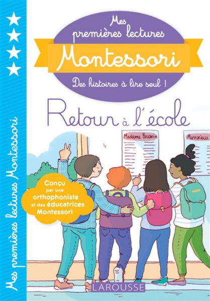 Sách Tập Đọc  Tiếng Pháp - Mes Premieres Lectures Montessori Niveau 4, Retour A L'École