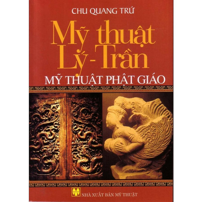 Mỹ Thuật Lý Trần Mỹ Thuật Phật Giáo (Ht)