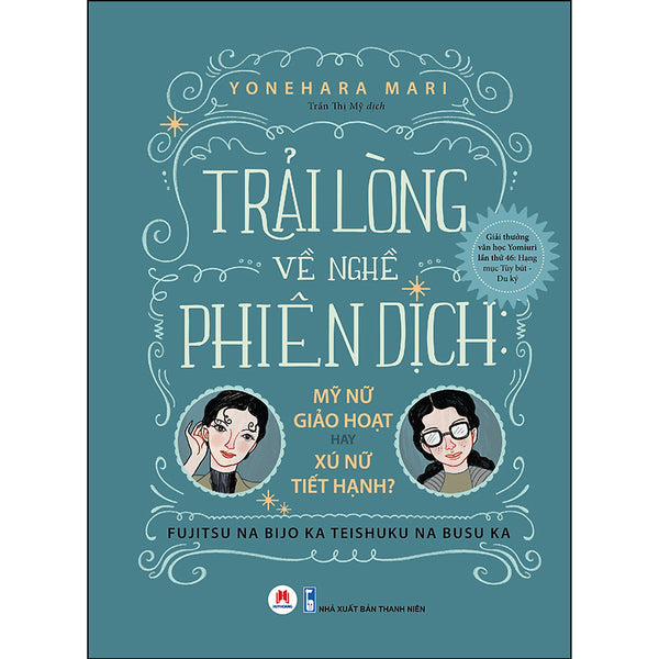 Trải Lòng Về Nghề Phiên Dịch