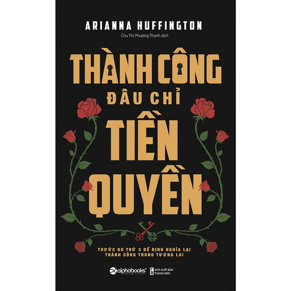 Thành Công Đâu Chỉ Tiền Quyền