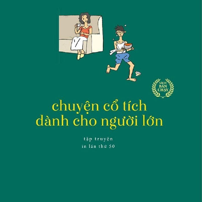 Truyện Của Nguyễn Nhật Ánh - Chuyện Cổ Tích Dành Cho Người Lớn