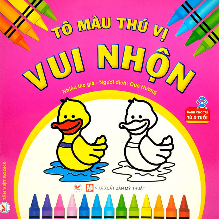 Tô Màu Thú Vị - Vui Nhộn (Dành Cho Trẻ Từ 3 Tuổi) _Tv