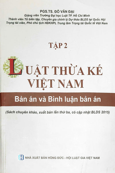 Luật Thừa Kế Việt Nam Tập 2 - Bản Án Và Bình Luận Bản Án