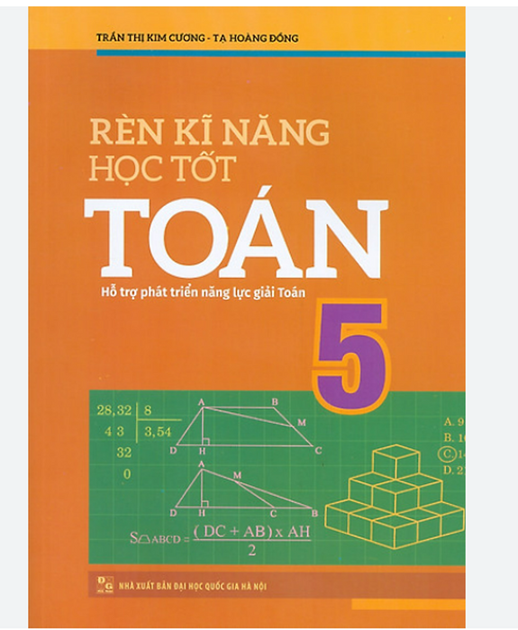 Sách Rèn Kĩ Năng Học Tốt Toán Lớp 5