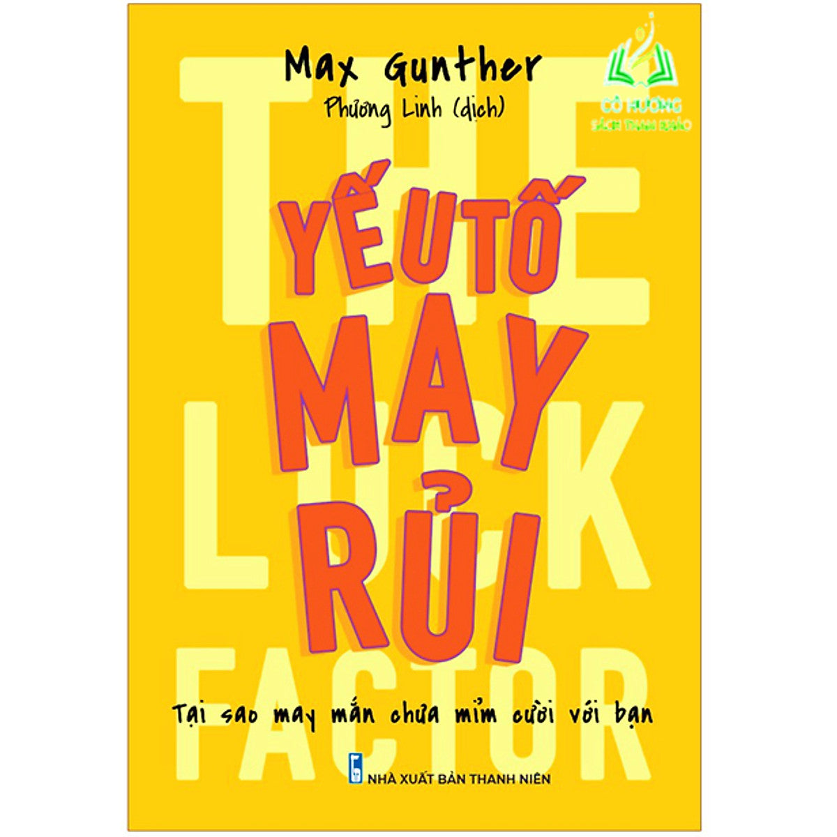 Sách- Yếu Tố May Rủi - The Luck Factor (Ml)