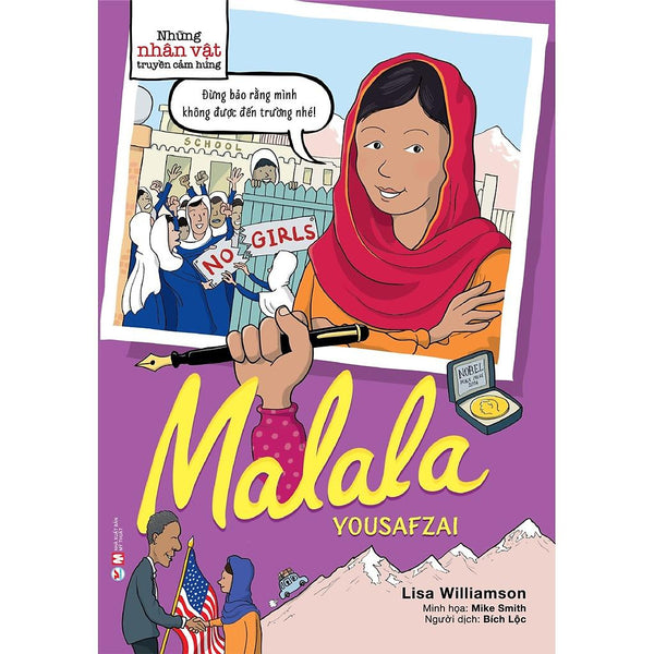 Những Nhân Vật Truyền Cảm Hứng – Malala Yousafzai - Bản Quyền