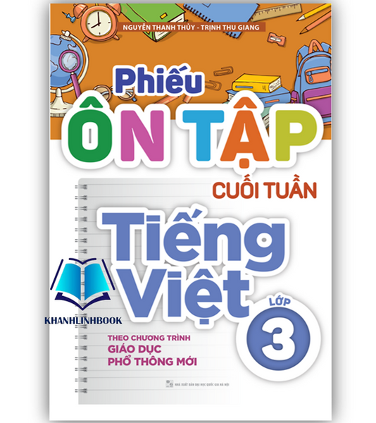 Sách - Phiếu Ôn Tập Cuối Tuần Tiếng Việt 3 ( Theo Chương Trình Gdpt Mới )
