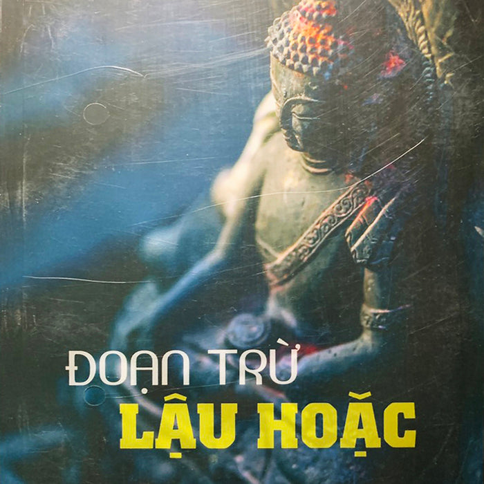 Đoạn Trừ Lậu Hoặc