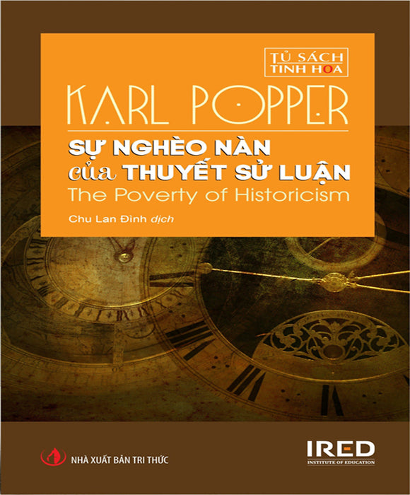Sự Nghèo Nàn Của Thuyết Sử Luận - Karl R. Popper - Chu Lan Đình