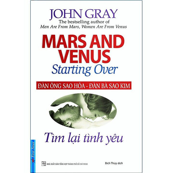 Đàn Ông Sao Hỏa, Đàn Bà Sao Kim - Tìm Lại Tình Yêu - John Gray