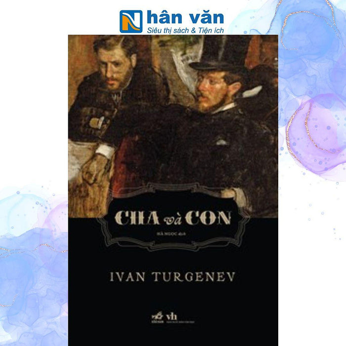 Cha Và Con - Ivan Turgenev