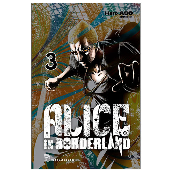 Alice In Borderland - Tập 3 (Tặng Kèm Card Giấy) - Tntmanga