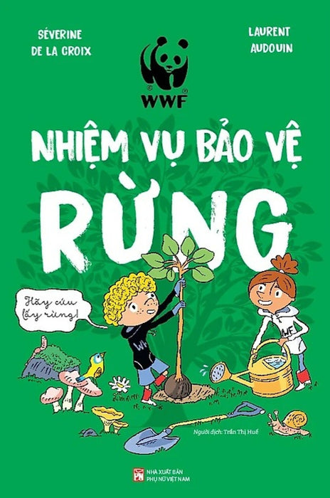 Nhiệm Vụ Bảo Vệ Rừng_Pnu