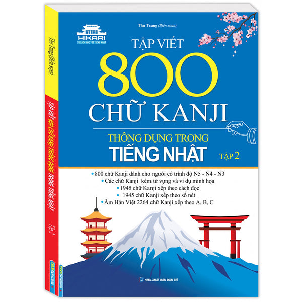 Tập Viết 800 Chữ Kanji Thông Dụng Trong Tiếng Nhật - Tập 2