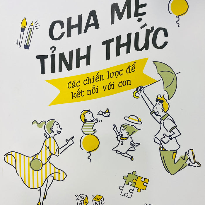 Cha Mẹ Tỉnh Thức (Các Chiến Lược Để Kết Nối Với Con)