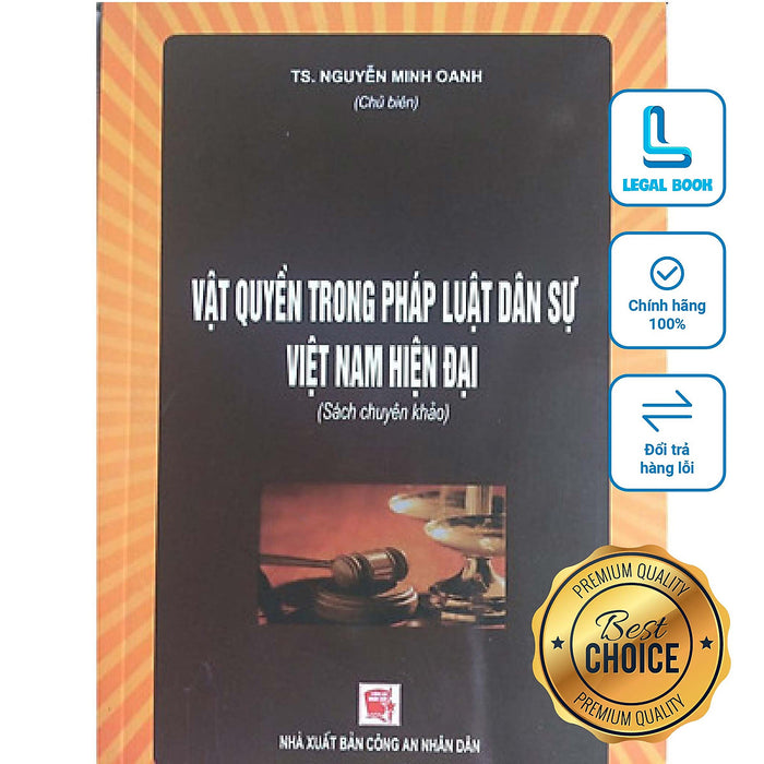Vật Quyền Trong Pháp Luật Dân Sự Việt Nam Hiện Đại (Sách Chuyên Khảo) - Ts. Nguyễn Minh Oanh