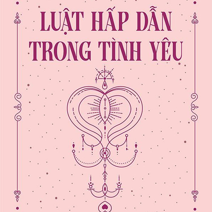 Luật Hấp Dẫn Trong Tình Yêu