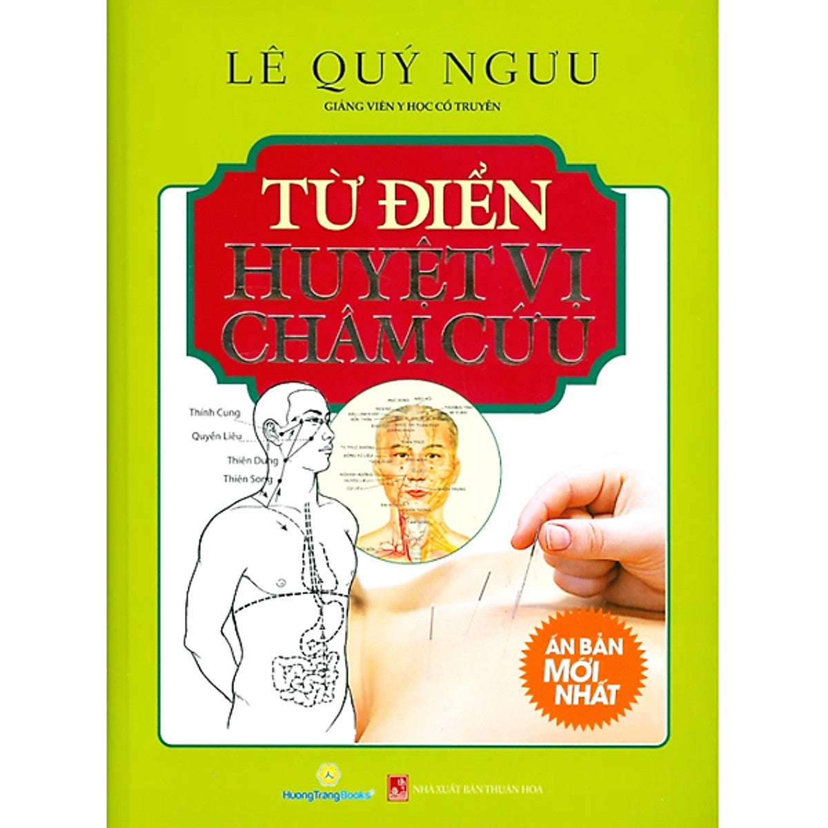 Từ Điển Huyệt Vị Châm Cứu - Bìa Cứng