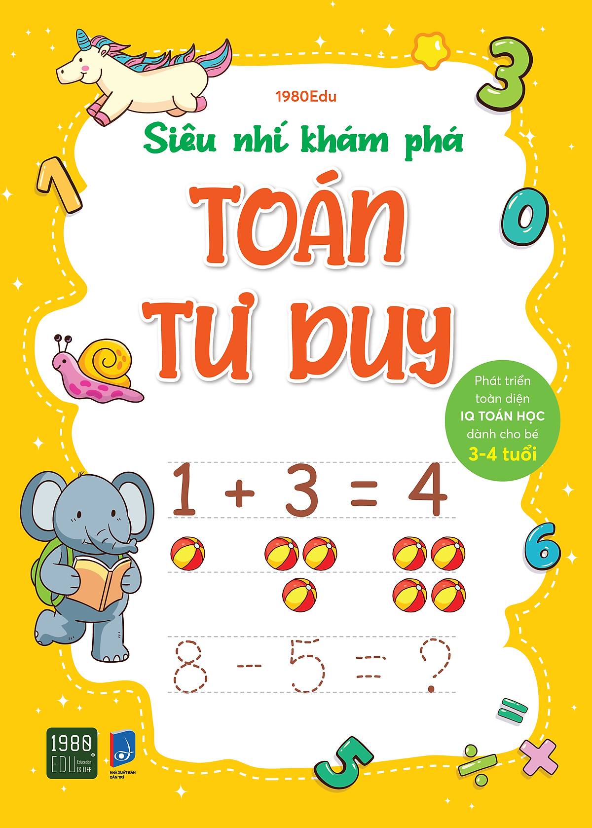 Siêu Nhí Khám Phá: Toán Tư Duy - Phát Triển Toàn Diện Iq Toán Học Dành Cho Bé Từ 3 - 4 Tuổi - 1980Edu