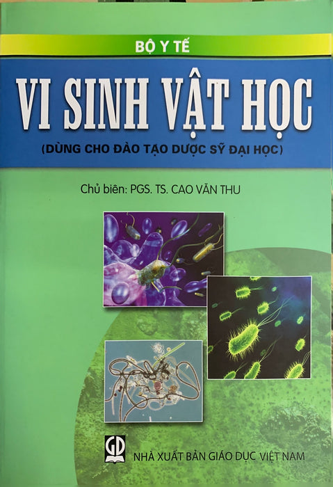 Vi Sinh Vật Học ( Dùng Chp Đào Tạo Dược Sỹ Đại Học)