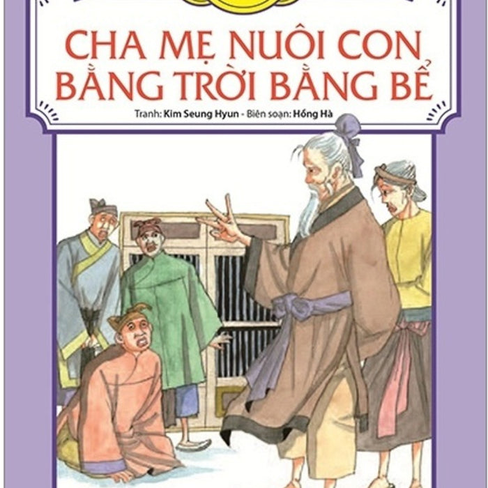 Tranh Truyện Dân Gian Việt Nam - Cha Mẹ Nuôi Con Bằng Trời Bằng Bể