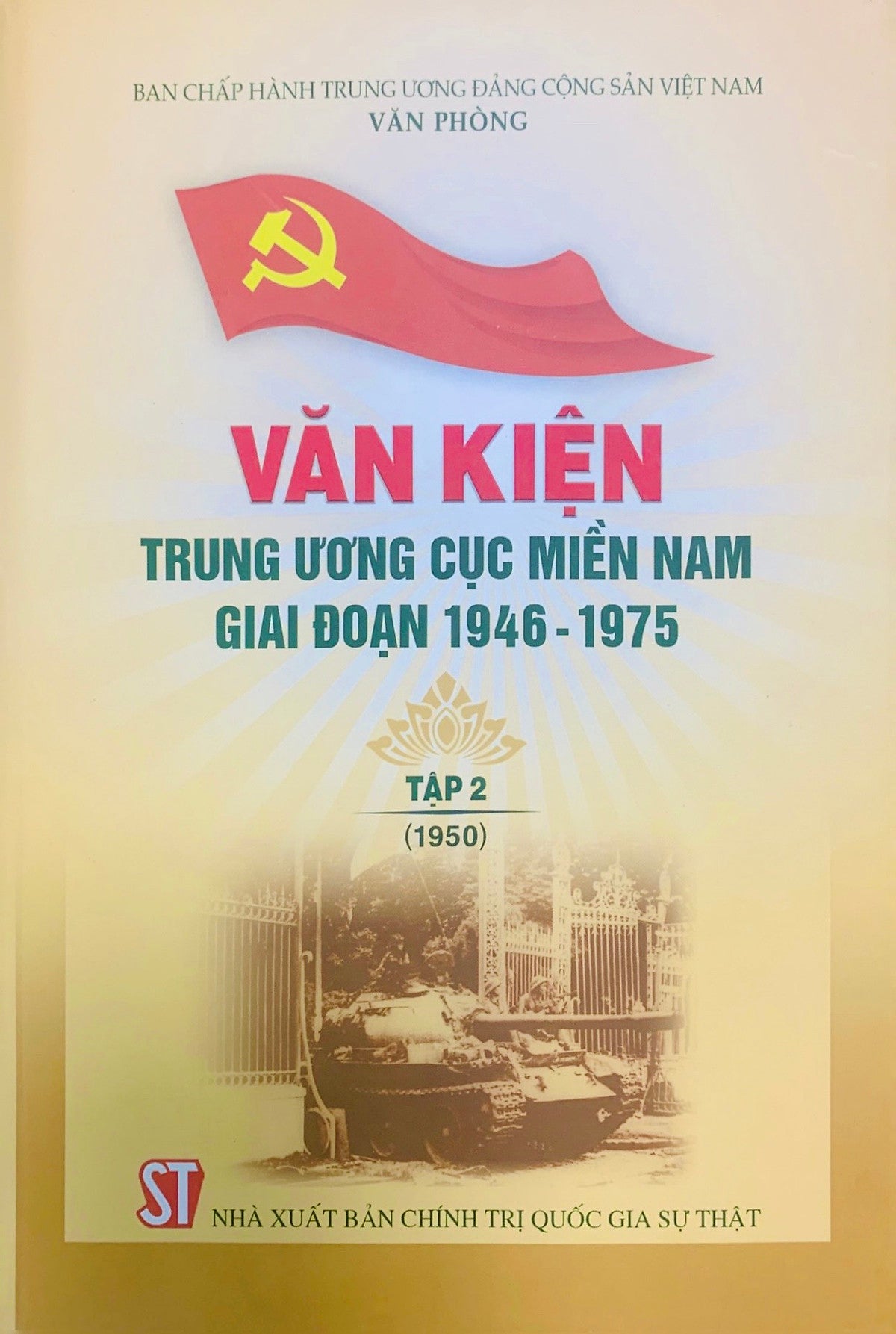 Văn Kiện Trung Ương Cục Miền Nam Giai Đoạn 1946 - 1975, Tập 2 (1950)