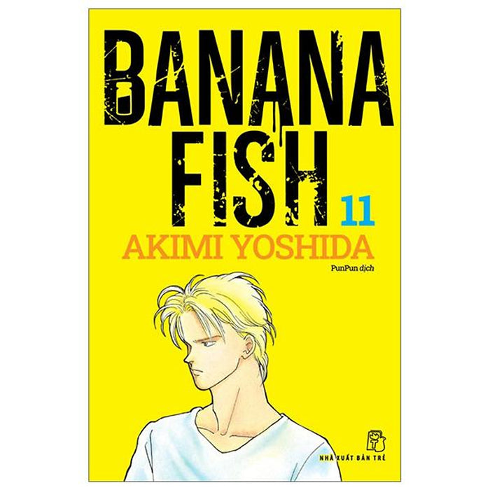 Truyện Tranh Banana Fish - Tập 11 - Nxb Trẻ