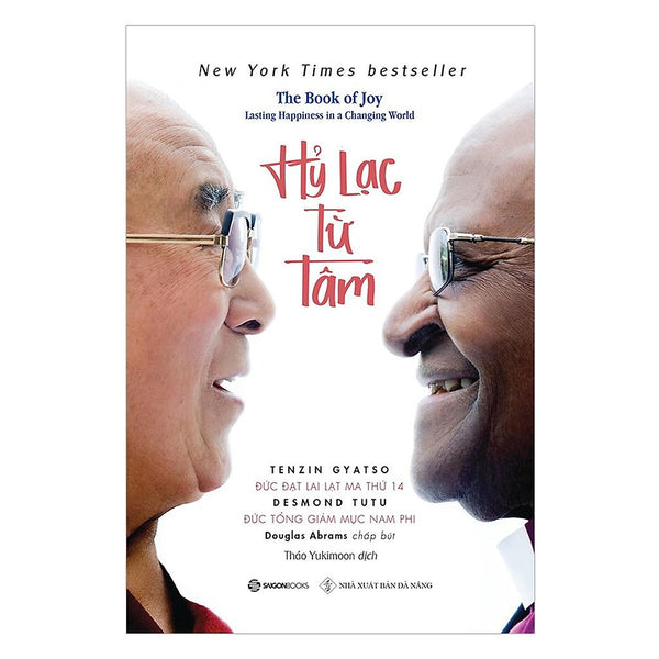 Hỷ Lạc Từ Tâm (The Book Of Joy: Lasting Happiness In A Changing World) - Bản Quyền