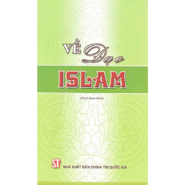 Sách Về Đạo Islam (Nxb Chính Trị Quốc Gia Sự Thật)