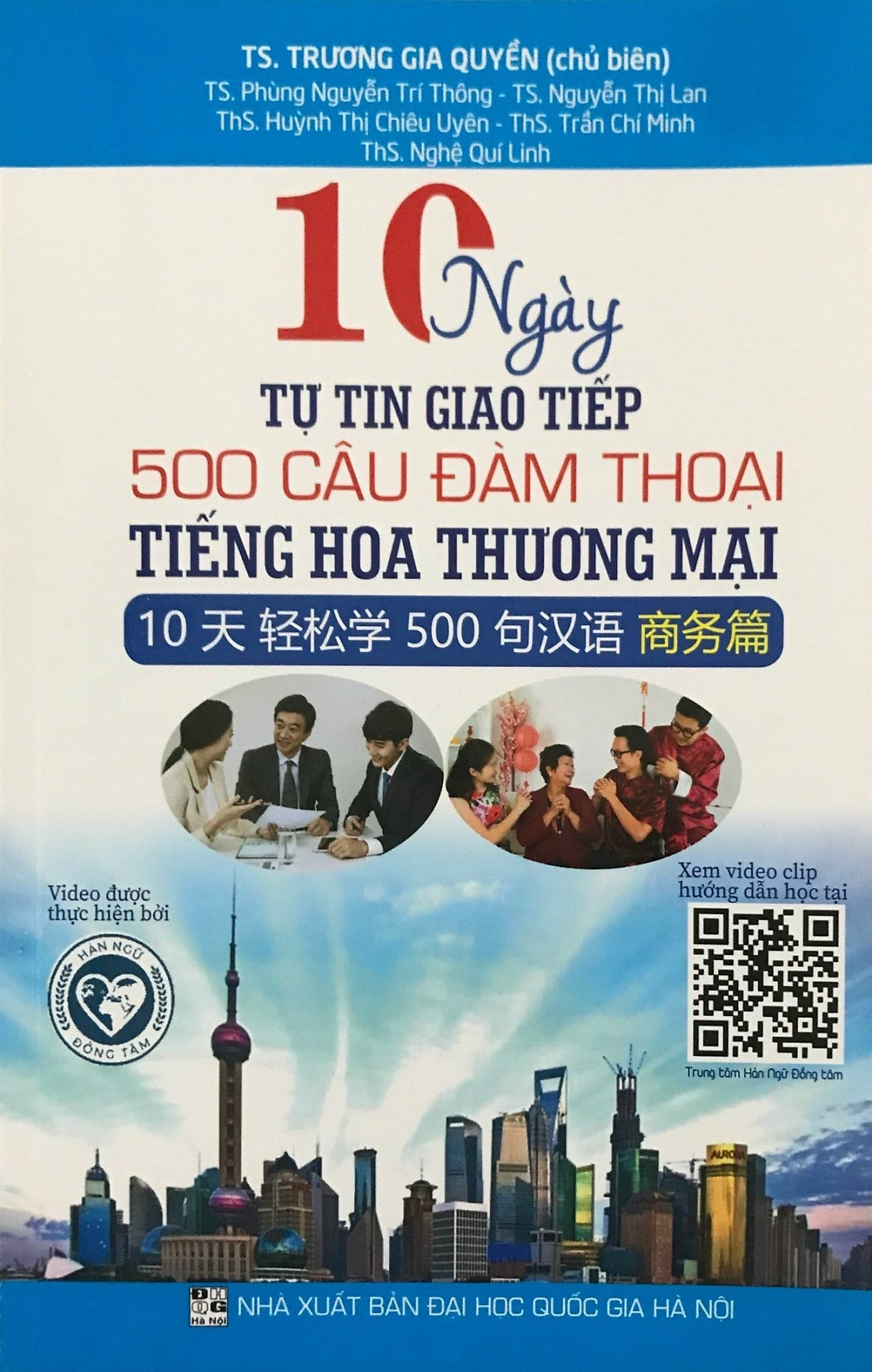 10 Ngày Tự Tin Giao Tiếp 500 Câu Đàm Thoại Tiếng Hoa Thương Mai
