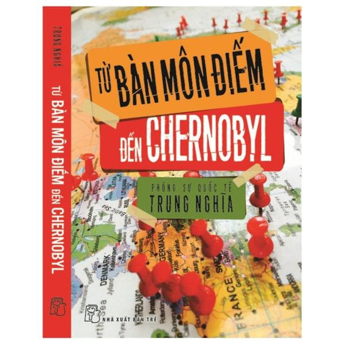 Từ Bàn Môn Điếm Đến Chernobyl