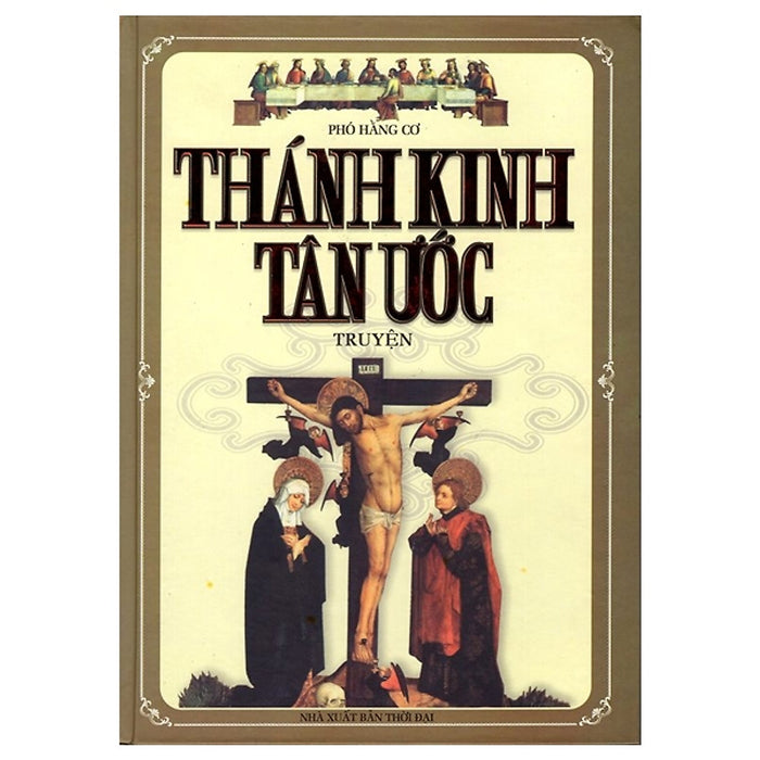 Thánh Kinh Tân Ước Truyện