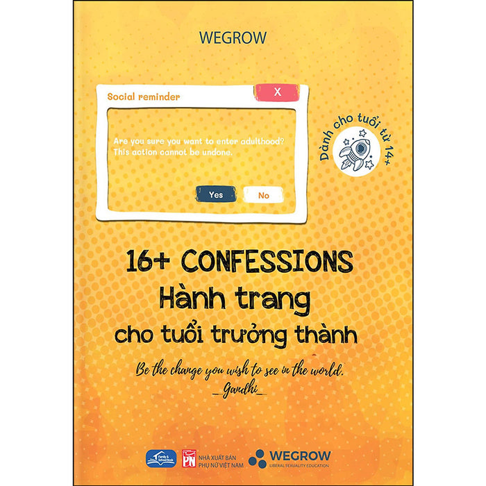 16+ Confessions - Hành Trang Cho Tuổi Trưởng Thành (Dành Cho Tuổi Từ 14+)