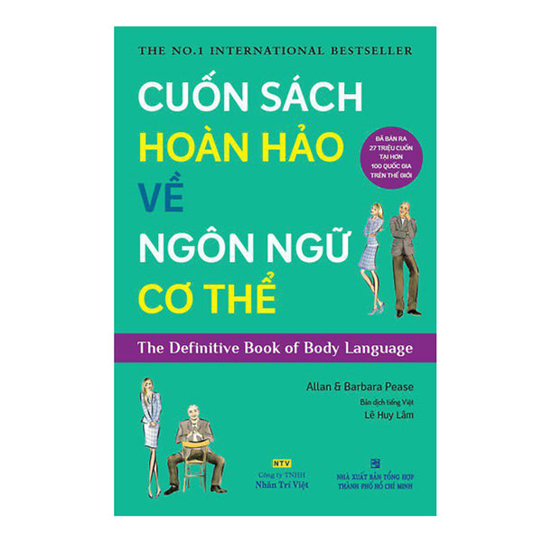 Cuốn Sách Hoàn Hảo Về Ngôn Ngữ Cơ Thể - Body Language (Tái Bản)