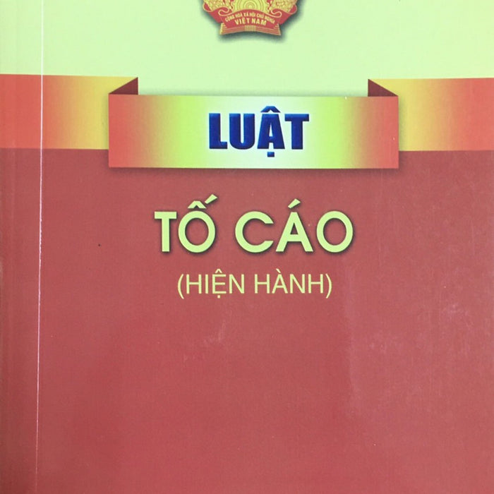 Luật Tố Cáo ( Hiện Hành )