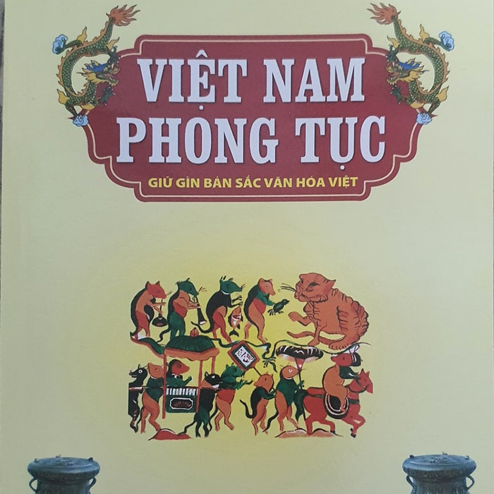 Việt Nam Phong Tục -  Tái Bản 2022