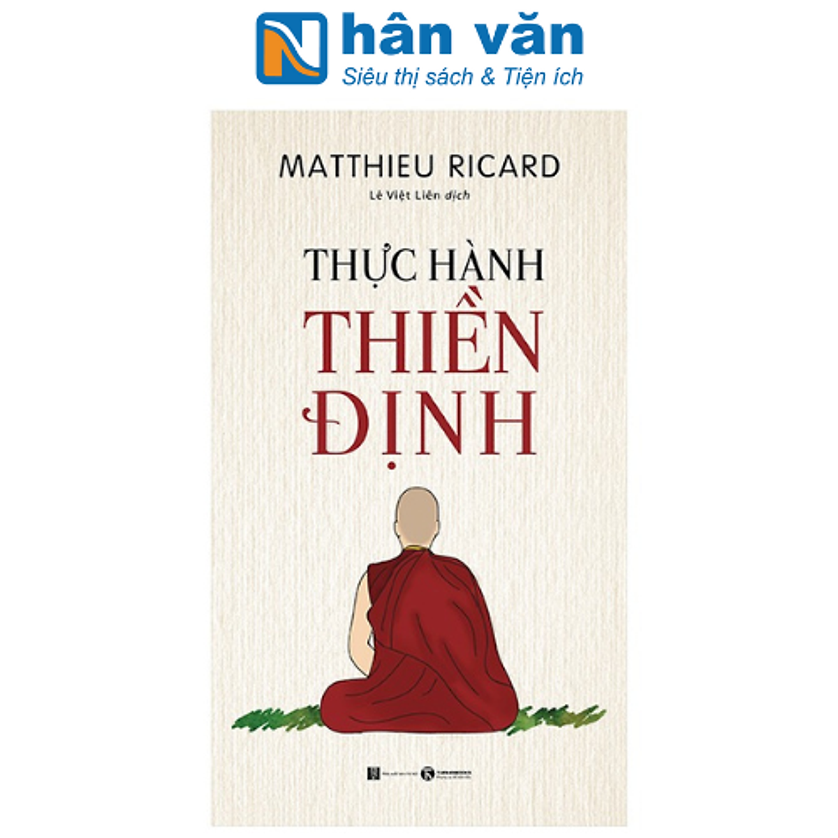 Thực Hành Thiền Định (Tái Bản 2023)
