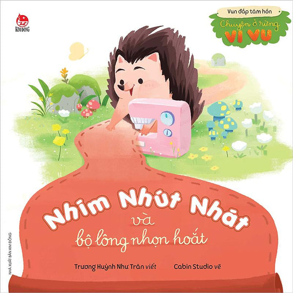 Kim Đồng - Vun Đắp Tâm Hồn