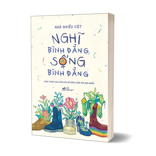 Nghĩ Bình Đẳng, Sống Bình Đẳng