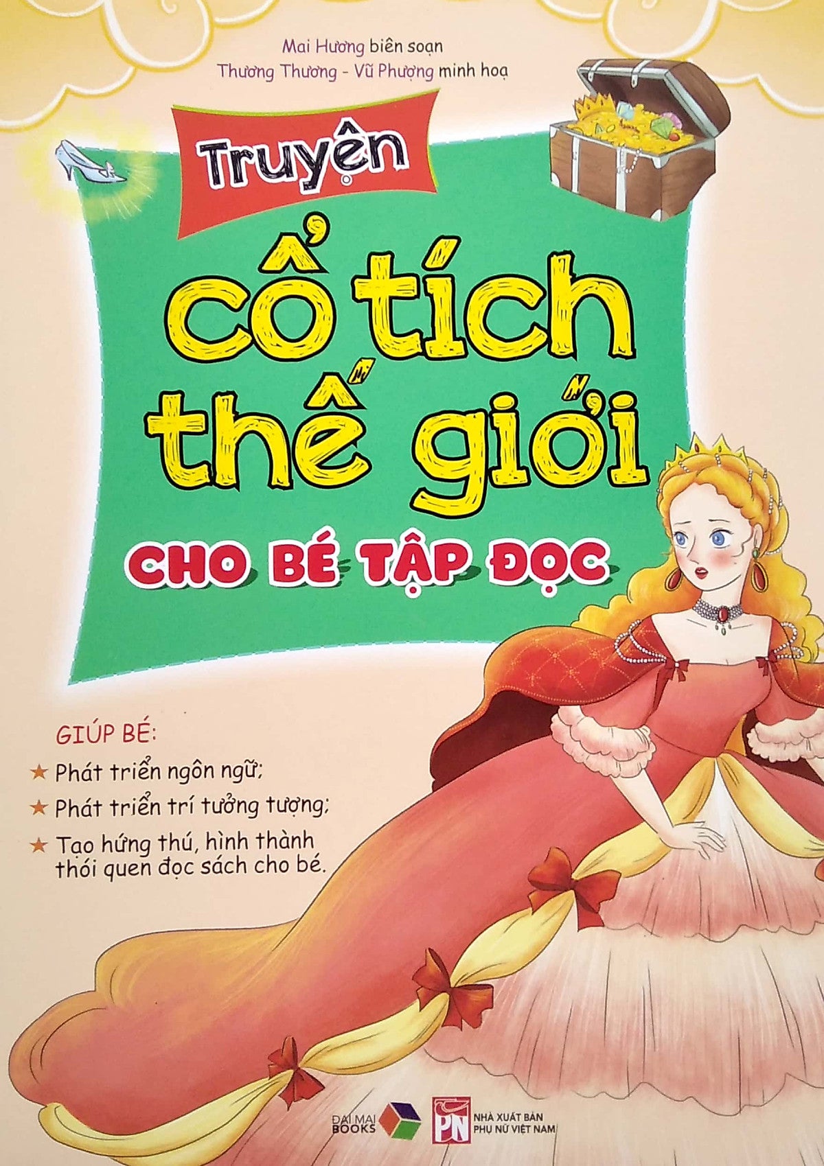 Truyện Cổ Tích Thế Giới Cho Bé Tập Đọc Từ 0 - 6 Tuổi