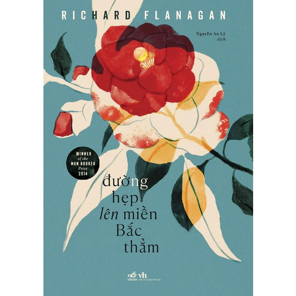 Đường Hẹp Lên Miền Bắc Thẳm (Richard Flanagan)  - Bản Quyền