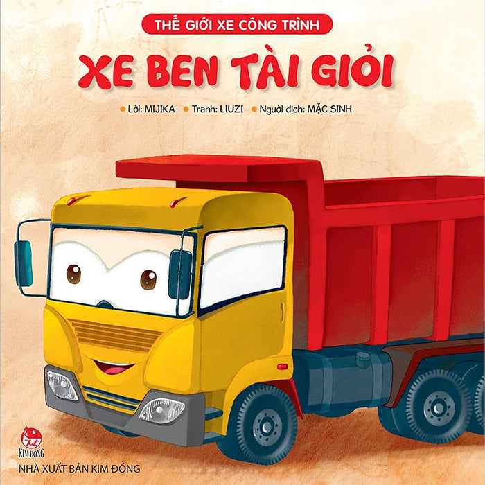 Kim Đồng - Thế Giới Xe Công Trình