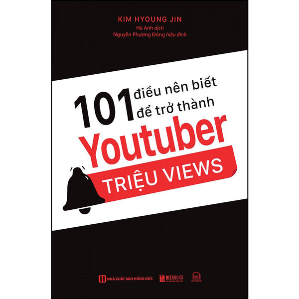 101 Điều Nên Biết Để Trở Thành Youtuber Triệu Views