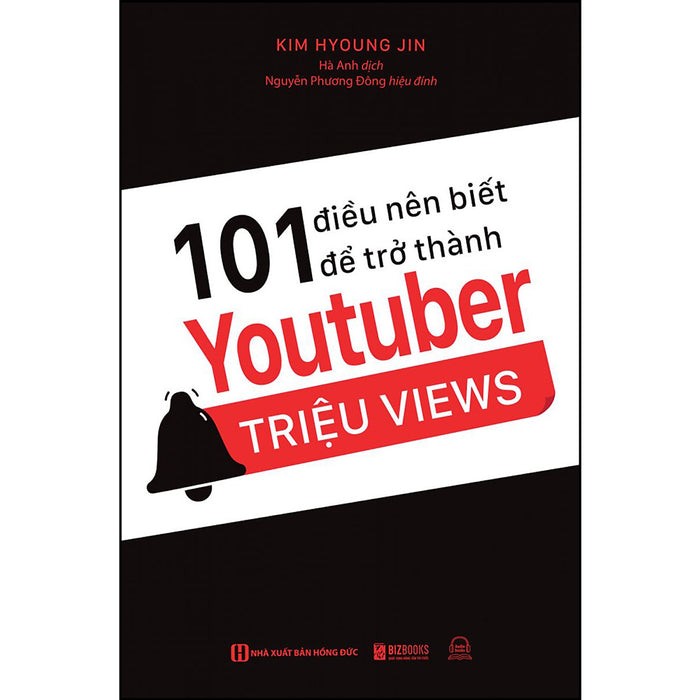 101 Điều Nên Biết Để Trở Thành Youtuber Triệu Views