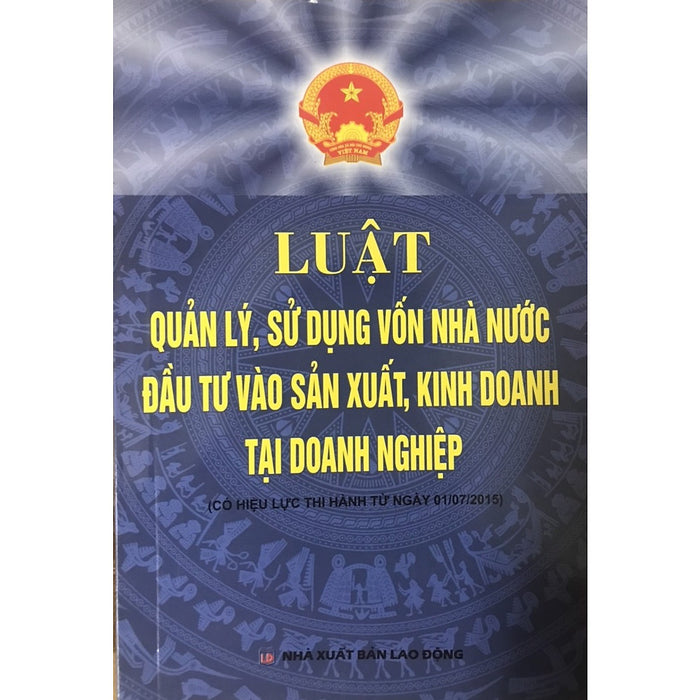 Sách - Luật Quản Lý Sử Dụng Vốn Nhà Nước Đầu Tư Vào Sản Xuất Kinh Doanh Tại Doanh Nghiệp