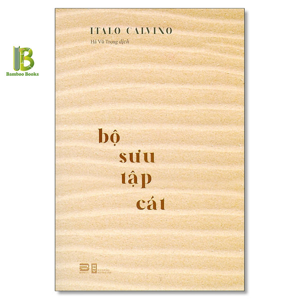 Sách - Bộ Sưu Tập Cát - Italo Calvino - Phanbook