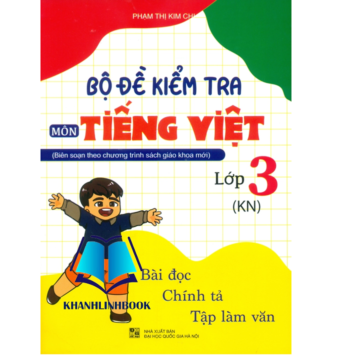 Sách - Bộ Đề Kiểm Tra Môn Tiếng Việt Lớp 3 (Kn)