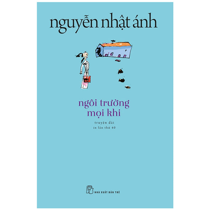 Sách: Ngôi Trường Mọi Khi - Nna