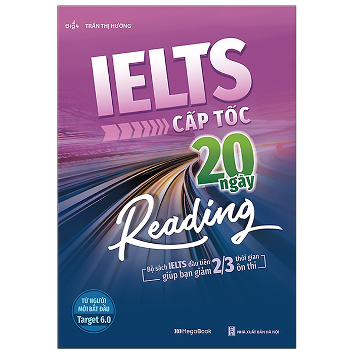 Ielts Cấp Tốc - 20 Ngày Reading